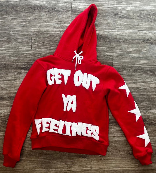 GET OUT YA FEELINGS "RED" HOODIE